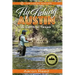 The Local Angler Fly Fishing Austin & Central Texas