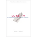 Luke 1-9: A Commentary in the Wesleyan Tradition