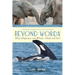 Beyond Words: What Elephants and Whales Think and Feel (a Young Reader's Adaptation)
