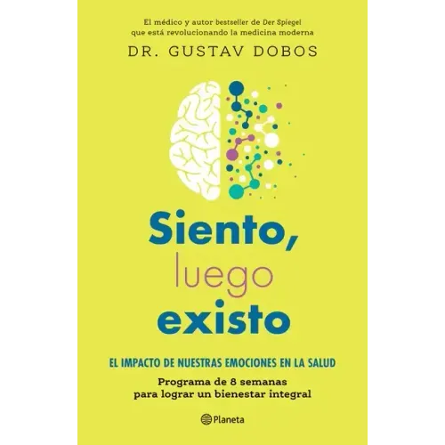 Siento, Luego Existo