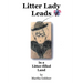 Litter Lady Leads: in a Litter-filled Land