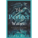 The Perfect Waters: Odessa. Book One