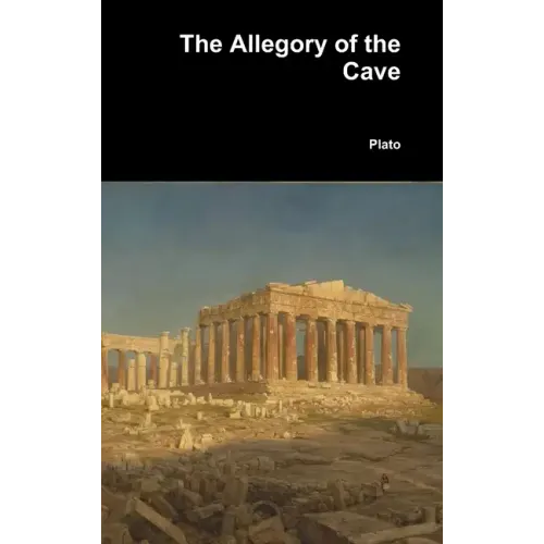 The Allegory of the Cave