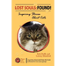 Lost Souls: FOUND! Inspiring Stories About Cats