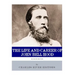 Reckless Bravery: The Life and Career of John Bell Hood