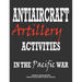 Antiaircraft Artillery Activities in the Pacific War