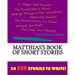 Matthias's Book Of Short Stories