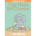 Pigs Make Me Sneeze!-An Elephant and Piggie Book