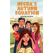 Megha's Autumn Equation