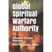 Global Prayer Warfare Authority: Shadow Prayer Warrior