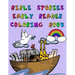 Bible Stories Early Reader Coloring Book