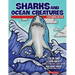 Sharks and Ocean Creatures Coloring Book: Color and Learn about Sharks, Sting Rays, Giant Octopi and Many More Deep Sea Dwellers