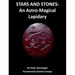 Stars and Stones: An Astro-Magical Lapidary