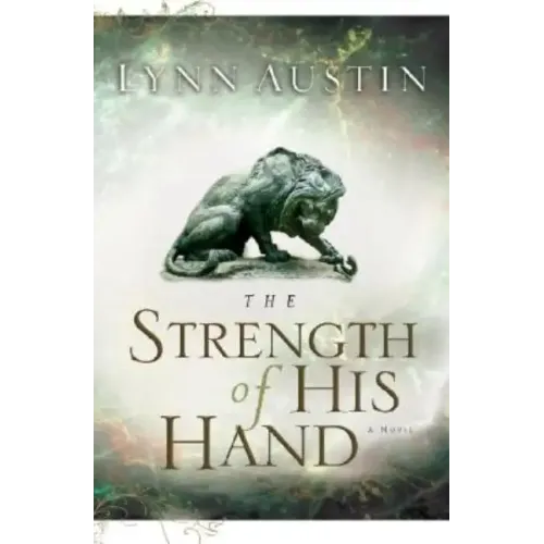 The Strength of His Hand