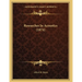 Researches In Acoustics (1874)