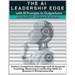 The AI Leadership Edge via ChatGPT, Copilot & Gemini with 111 Prompts to Outperform: Achieve Competitive Advantage with AI-Powered Coaching, Mentoring