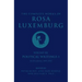 The Complete Works of Rosa Luxemburg Volume III: Political Writings 1. on Revolution: 1897-1905