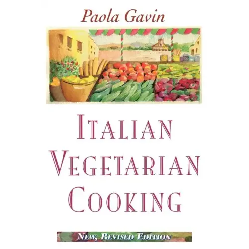 Italian Vegetarian Cooking, New, Revised