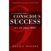 The 9 Dimensions of Conscious Success: It's All about You!