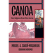 Canoa: Taino Indigenous Dream River Journey