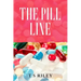 The Pill Line