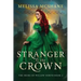 Stranger to the Crown