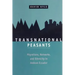 Transnational Peasants: Migrations, Networks, and Ethnicity in Andean Ecuador