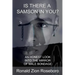 Is There a Samson in You?: An Honest Look Into the Mirror of Male Bondage