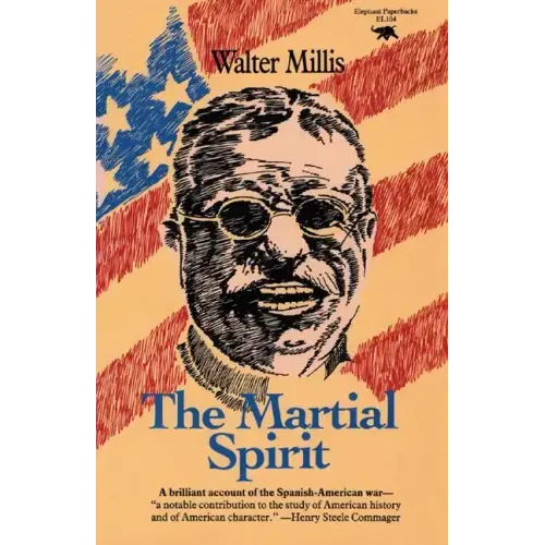 The Martial Spirit - Paperback