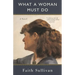 What a Woman Must Do