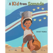 A Kid From Somada