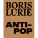 Boris Lurie: Anti-Pop
