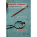 Strategic Foresight: Learning from the Future