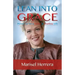 Lean Into Grace