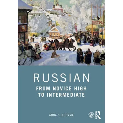 Russian: From Novice High to Intermediate