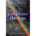 Covenant Theology: A Reformed Baptist Perspective