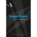 SuperVision: An Introduction to the Surveillance Society