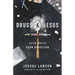 Drugs & Jesus: Faith Meets Harm Reduction