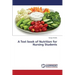 A Text Book of Nutrition for Nursing Students