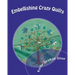 Embellishing Crazy Quilts: For Beginners