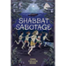 Shabbat Sabotage