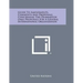Guide to Amendments, Comments and Proposals Concerning the Dumbarton Oaks Proposals for a General International Organization