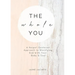 The Whole You
