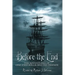 Before the End: The Adventures of One-Eyed Willie and His Friends