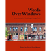 Words Over Windows: In the aftermath of the killing of George Floyd