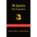 38 Specks: The Proposition