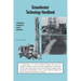 Groundwater Technology Handbook: A Field Guide to Extraction and Usage of Groundwater