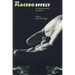 The Placebo Effect: An Interdisciplinary Exploration