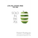 Solo in the 70s: John, Paul, George, Ringo: 1970-1980