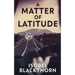 A Matter of Latitude